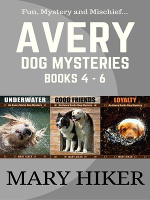 cover image of Avery Barks Dog Mysteries Series Boxed Set (Books 4-6)